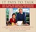 It Pays to Talk Audio: How to Have the Essential Conversations with Your Family About Money and Investing