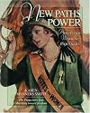 New Paths to Power: American Women 1890-1920  (Young Oxford History of Women in the United States)