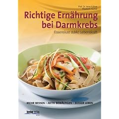 Richtige Ern�hrung bei Darmkrebs: Essenslust st�rkt Lebenskraft