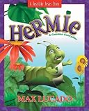 Hermie: A Common Caterpillar Picture Book (Just Like Jesus Story (Hardcover))