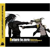 Return to zero original sound track #1