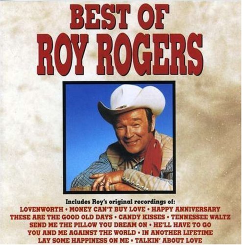 CD-Charts  Music : The Best of Roy Rogers