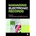 Managing Electronic Records