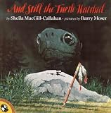 And Still the Turtle Watched (Picture Puffins)