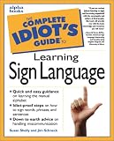 The Complete Idiot's Guide to Learning  Sign Language