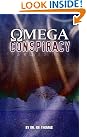 The Omega Conspiracy...
