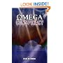 The Omega Conspiracy: Satan's Last Assault On God's Kingdom
