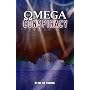 The Omega Conspiracy: Satan's Last Assault on God's Kingdom