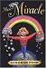Books : Mrs. Miracle: Your Guide from Mediocre to Miraculous Living