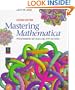 Mastering Mathematica, Second Edition: Programming Methods and Applications