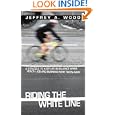Riding the White Line: A struggle to keep life in balance when health, job and business were taken away