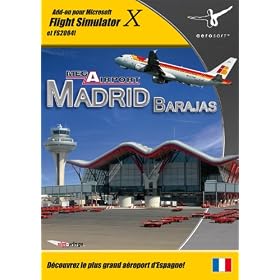 Mega Airport Madrid-Barajas X (Add-on pour Flight Simulator X-Flight Simulator 2004)