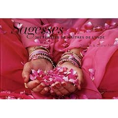 Sagesses : 365 Pens�es de Ma�tres de l'Inde
