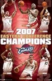 Cleveland Cavaliers (2007 Eastern Conference Champions) Sports Poster Print - 24