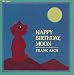 Happy Birthday, Moon (Moonbear)