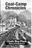 Coal-Camp Chronicles