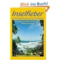 Inselfieber: Roland Hanewald beschreibt die Erlebnisse eines Vierteljahrhunderts auf den Philippinen