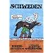 Schweden: Inkl. Kungsleden u. Sarek. S�d-, Mittelschweden und Lappland