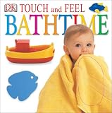 Buy : Bathtime (Touch and Feel)