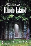 Haunted Rhode Island