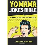 yo mama jokes bible funny  hilarious yo mama jokes funny jokes