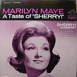 A Taste of "Sherry"