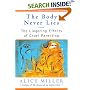 The Body Never Lies: The Lingering Effects of Cruel Parenting