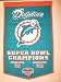 Miami Dolphins - NFL Super Bowl Banner