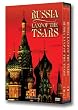 Russia - Land of the Tsars