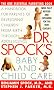 Dr Spock's Baby and Child Care