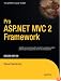 Pro ASP.NET MVC 2 Framework, Second Edition (Expert's Voice in .NET)