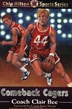  : Comeback Cagers (Chip Hilton Sports Series)