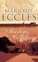 Shadows and Lies