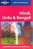 Hindi, Urdu and Bengali (Lonely Planet Phrasebook)