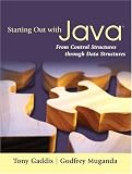 Starting Out with Java
 From Control Structures Through Data Structures,
Tony Gaddis