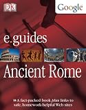 More details of book titled: Ancient Rome (DK/Google E.guides)
