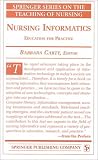 Nursing Informatics: Education for Practice
