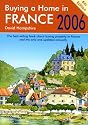 Buying a Home in France, Sixth Edition: A Survival Handbook