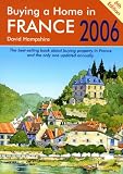 Buying a Home in France: A Survival Handbook