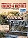 Search Our Specialty Mall : Model Railroad Bridges & Trestles: A Guide to Designing and Building Bridges for Your Layout (Model Railroad Handbook, No 33)