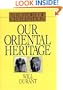 Our Oriental Heritage (The Story of Civilization, Vol.1)