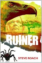Click to Download Free Kindle Book -> Ruiner