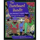 The Pasteboard Bandit (The Iona and Peter Opie Library of Children's Literature) by Arna Bontemps, Langston Hughes, Cheryl A. Wall, and Peggy Turley