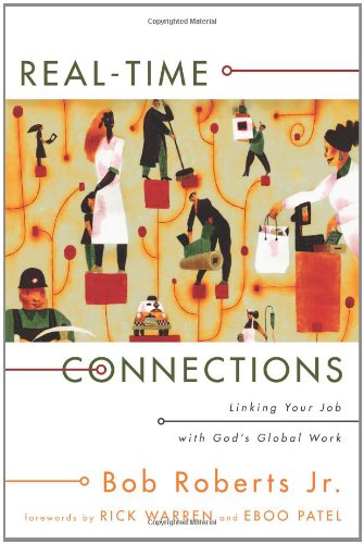 Real-Time Connections: Linking Your Job with God's Global Work