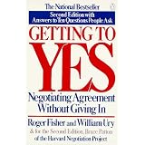 Getting to Yes: Negotiating Agreement Without Giving In
