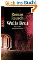 Wolfs Brut: Ein Fall f�r Kommissar Kilian
