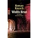 Wolfs Brut: Ein Fall f�r Kommissar Kilian