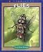 Flies (True Books-Animals)