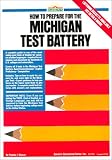 How to Prepare for the Michigan Test Battery