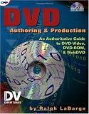 DVD Authoring and Production